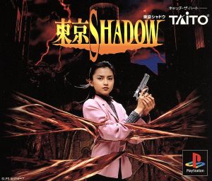 Tokyo Shadow