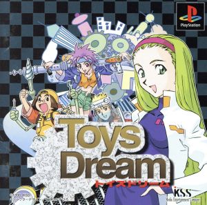 TOYS DREAMS