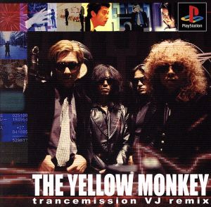 THE YELLOW MONKEY trancemission VJ remix