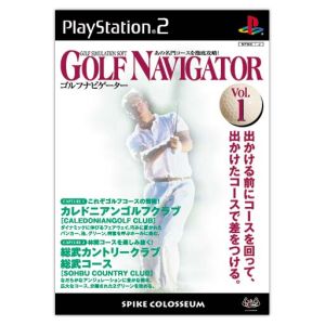 Golf Navigator Vol.1 - Caledonian Golf Club - Sobu Country Club Sobu Course -