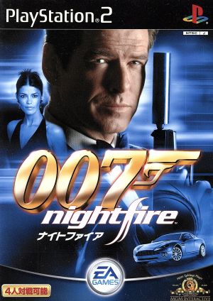 007 Night Fire-
