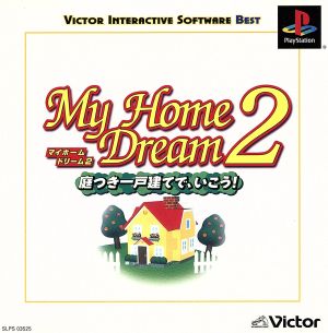 My Home Dream 2: Let's Go with a Detached House with a Garden! Victor Best (Reissue)