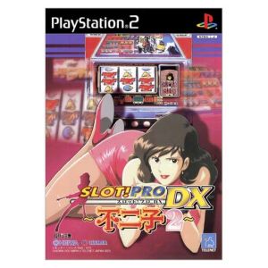 Slot Pro DX - Fujiko 2 -
