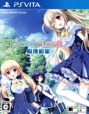Friend to Lover ～Fureraba～