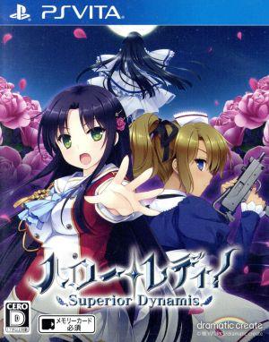 Hello, Lady! -Superior Dynamis-