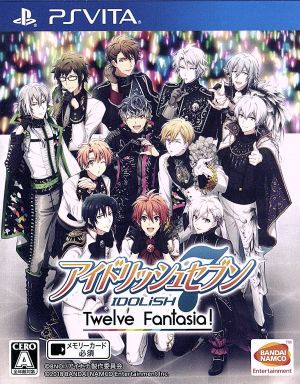 Idolish7 Twelve Fantasia!