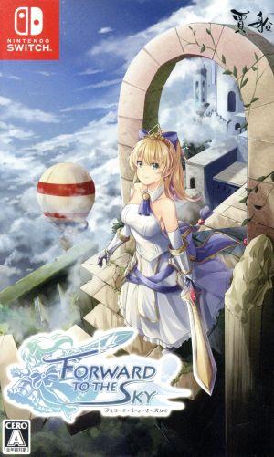 Forward To The Sky