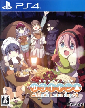Yurucamp△ Have a nice day!